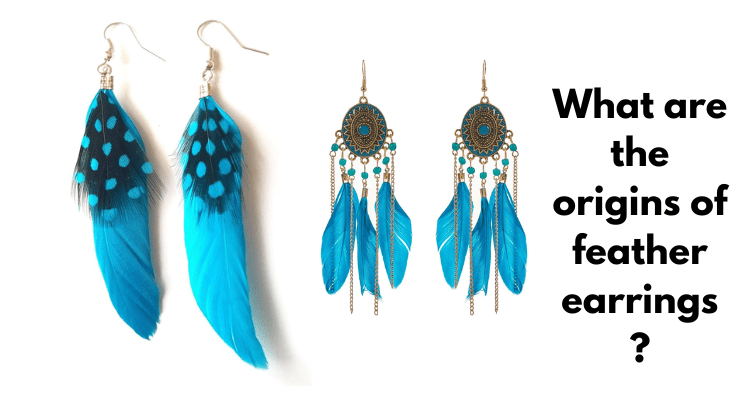 What are the origins of feather earrings?